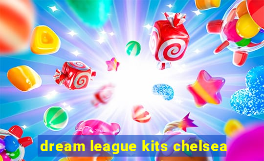 dream league kits chelsea